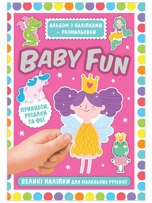 BABY FUN. Album mit Aufklebern + Ausmalbilder. Prinzessinnen, Meerjungfrauen und Feen - 4823076149963