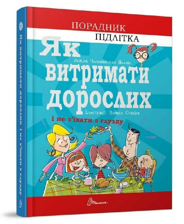 Wie man Erwachsene erträgt und nicht verrückt wird